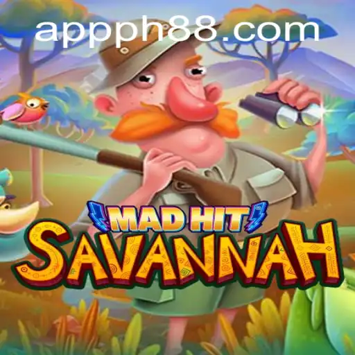 MadHitSavannah: A Thrilling New Game Experience with PH88